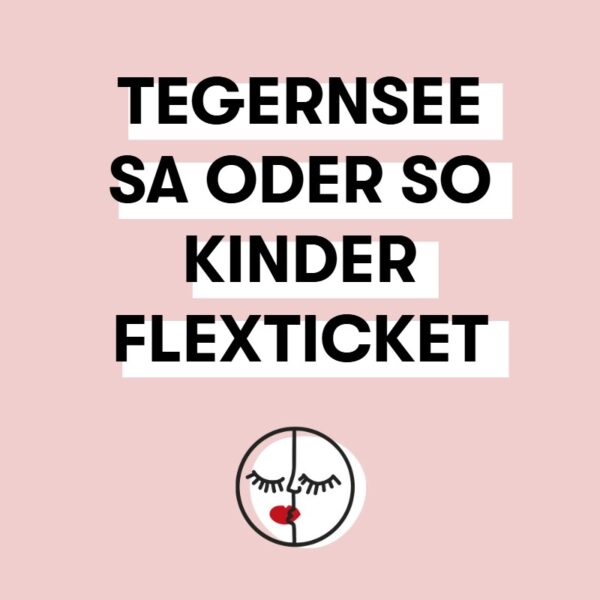 Tegernsee - Flexticket - Kinder